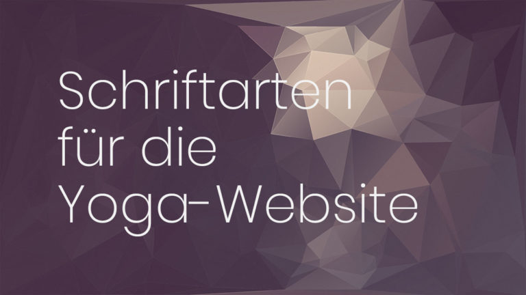 Schriftarten für die Yoga-Website