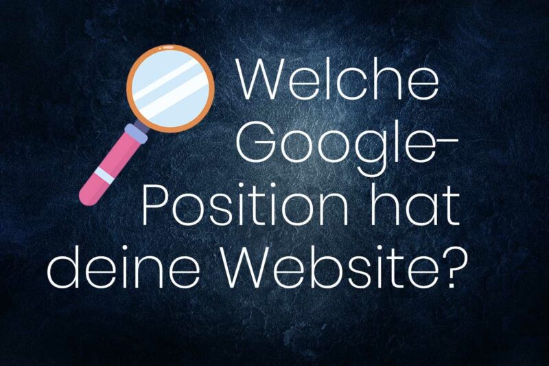 Welche Google-Position hat deine Website? | Yoga Webdesign