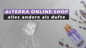 doTERRA - Kritik am Online-Shop